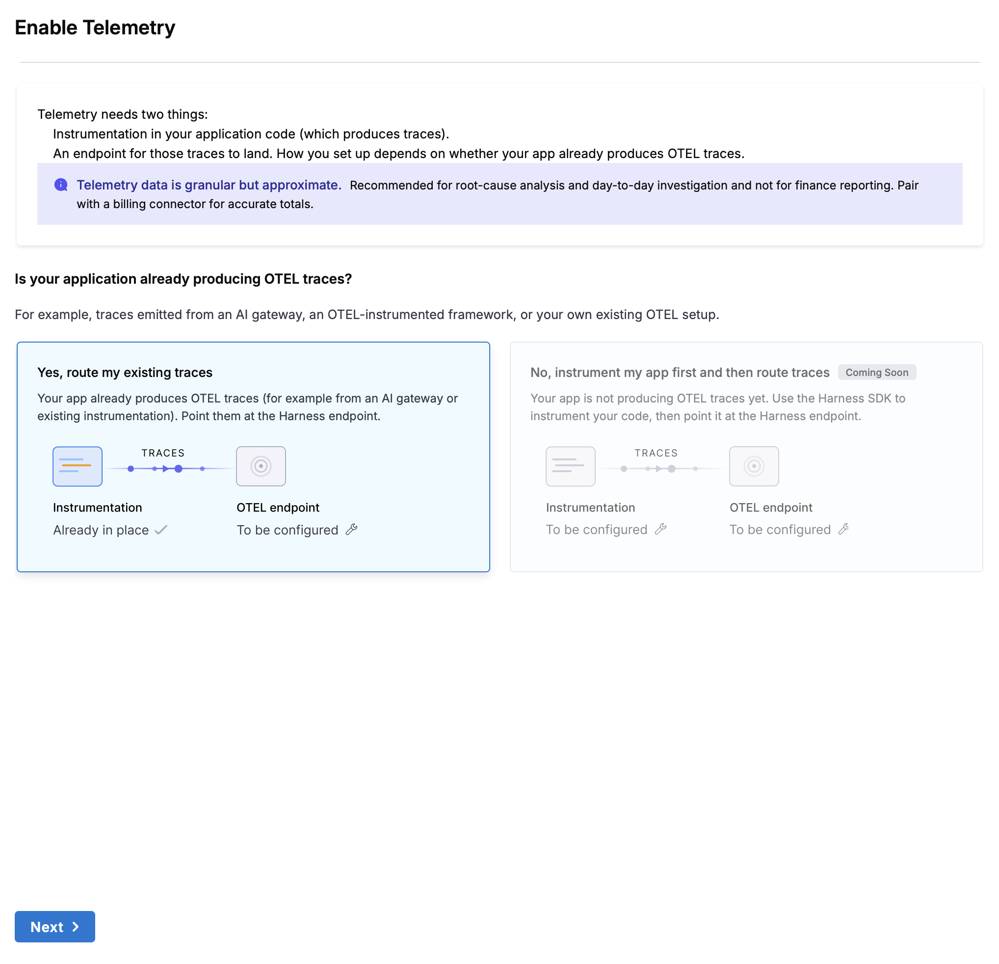 Enable Telemetry screen with the option to route existing traces